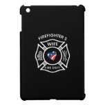 Firefighters Wife Cover For The iPad Mini
