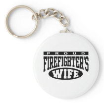 Firefighter's Wife Key Chain