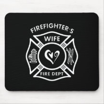 Firefighters Wife Mouse Pads