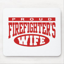 Firefighter's Wife Mouse Pad