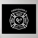 Firefighter's Wife Posters