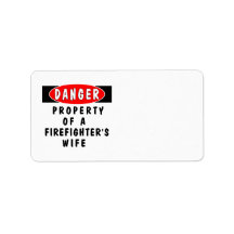 Firefighters Wife Property Address Label
