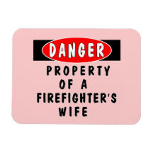 Firefighters Wife Property Rectangle Magnet
