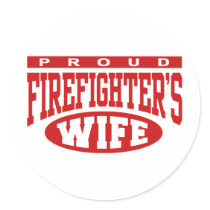 Firefighter's Wife Round Sticker