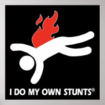 Fireman My Own Stunts Poster