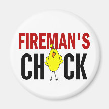 Fireman’s Chick Refrigerator Magnet