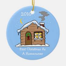 First Christmas As A Homeowner 2010 (Cabin) Christmas Ornament