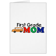 First Grade Mom Greeting Card