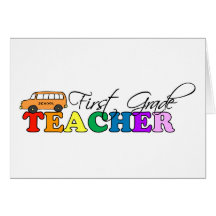 First Grade Teacher Greeting Card