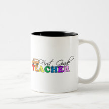 First Grade Teacher Mug