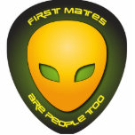 First Mates Are People Too Acrylic Cut Outs