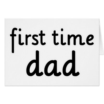 First Time Dad Greeting Card by TeeShirtsTShirts