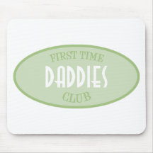 First Time Daddies Club (Green) Mouse Pad