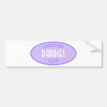 First Time Daddies Club (Purple) Bumper Stickers