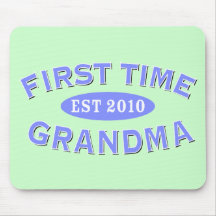 First Time Grandma 2010 Mouse Pad