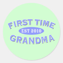 First Time Grandma 2010 Sticker