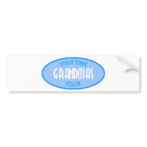 First Time Grandmas Club (Blue) Bumper Stickers