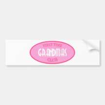 First Time Grandmas Club (Pink) Bumper Sticker