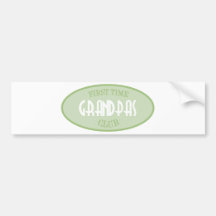First Time Grandpas Club (Green) Bumper Stickers