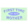 First Time Mother 2010 Photo Card
