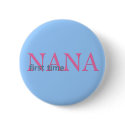 First Time Nana buttons