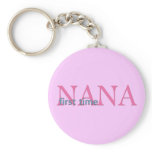 First Time Nana Key Chains