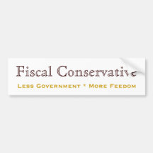 Fiscal Conservative Bumper Stickers