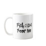 Fish Fear Me Coffee Mugs