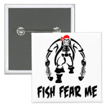 Fish Fear Me Pirate Button
