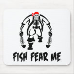 Fish Fear Me Pirate mousepads