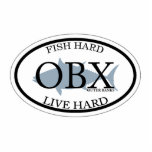 Fish Hard...Live Hard. Photo Cutout