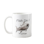 Fish On! Tuna For Dark Coffee Mug