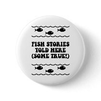 Fish stories told here(some true!)