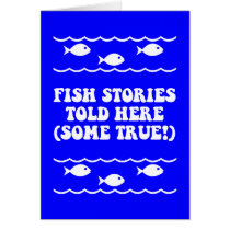 Fish stories told here(some true!)