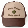 Fish Tales Told Here Hats