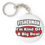 Fisherman...Big Deal