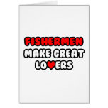 Fishermen Make Great Lovers