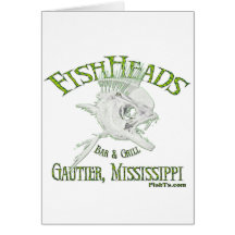 FishHeads Bar and Grill by FishTs.com Greeting Card