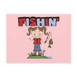 Fishin' Girl T-shirts and Gifts