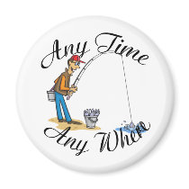 Fishing any time refrigerator magnets