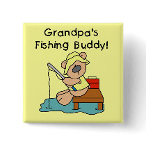 Fishing-Bear Grandpa's Fishing Buddy Tshirts Buttons