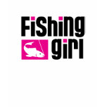 Fishing Girl t-shirts