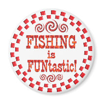 Fishing is FUNtastic Refrigerator Magnet