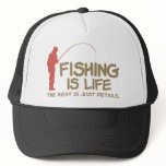 Fishing Is Life