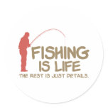 Fishing Is Life Round Sticker