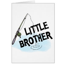 Fishing Little Brother Tshirts and Gifts Cards