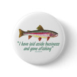 Fishing Quote Pinback Buttons