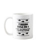 Fishing Rule No 1 Coffee Mug