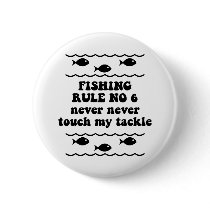 Fishing Rule No 6