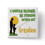 Fishing With Grandson Buttons